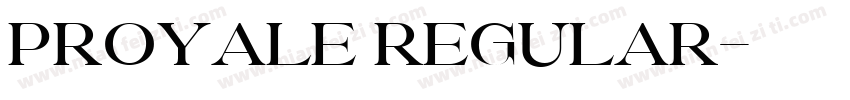 Proyale Regular字体转换